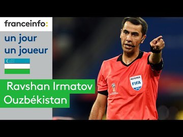 Un jour un joueur :  Ravshan Irmatov la star ouzbèque