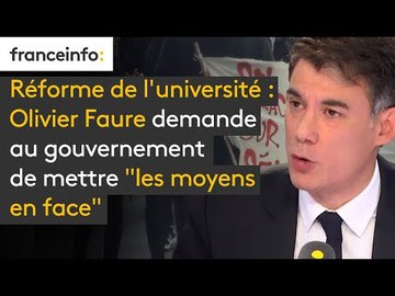Réforme de l'université : Olivier Faure demande au gouvernement de mettre 