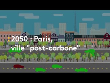 En 2050, Paris se rêve neutre en carbone - franceinfo