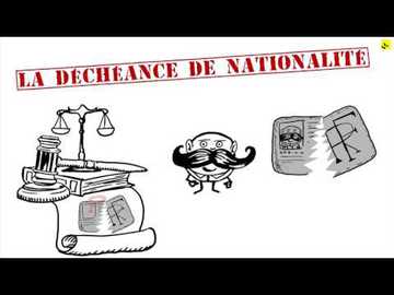 Expliquez-nous... la déchéance de nationalité