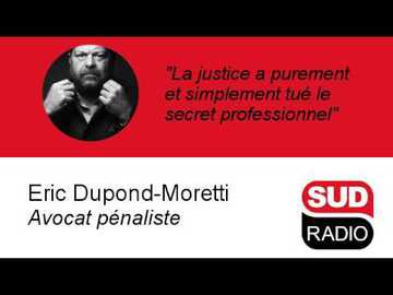 Entretien avec Eric Dupond-Moretti