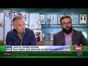 After Foot du jeudi 31/05 - Partie 4/6 - L'avis tranché de Jérôme Rothen sur Paul Pogba