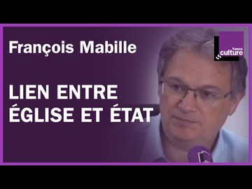 Église et État ? avec François Mabille