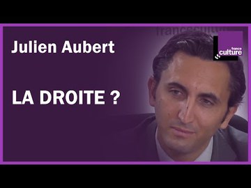 La droite a-t-elle perdu le sens commun ? avec Julien Aubert