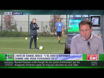 After Foot du lundi 23/10 – Partie 2/6 - L'avis de Daniel Riolo sur l'OL