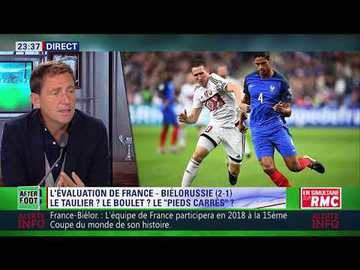 After Foot du mardi 10/10 – Partie 3/4 - Évaluation de France/Biélorussie (2-1)