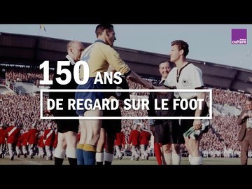 150 ans de regard sur le foot, en images