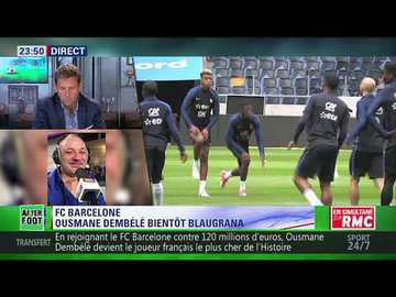 After Foot du jeudi 24/08 – Partie 4/4 -  Dembélé au Barça, c'est presque fait