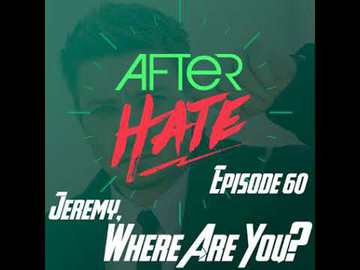 Episode 60 : Jeremy, where are you?