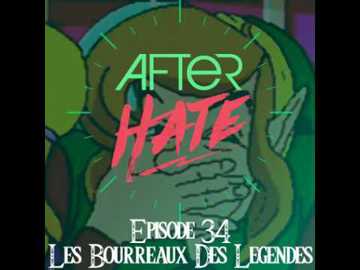 Episode 34 : Les Bourreaux des Légendes