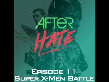 Episode 11 : Super X-Men Battle