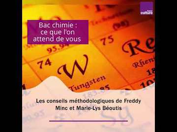 Bac chimie : ce que l'on attend de vous