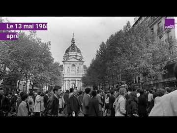13 Mai 1968 : réouverture de la Sorbonne