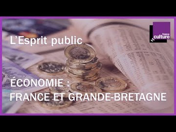 L'économie de la France et la Grande-Bretagne repliée : l'Esprit public du 6/05/2018