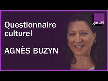 Agnès Buzyn : questionnaire culturel