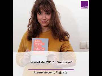 Le mot 2017 d’Aurore Vincenti, linguiste