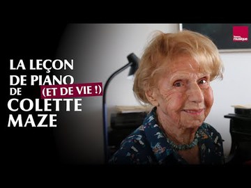 La leçon de piano (et de vie !) de Colette Maze